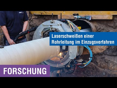 Laserschweißen einer Rohrleitung im Einzugsverfahren