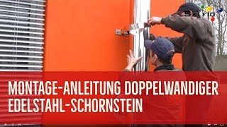 Montage-Anleitung: Edelstahl-Schornstein nachrüsten - ideal für Selberbauer