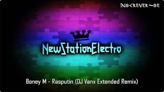 Boney M - Rasputin (DJ Vanx Extended Remix)