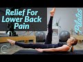 Pilates For Lower Back Pain - Pain Relief Series