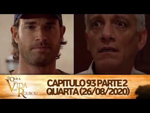 O Que a Vida Me Roubou - Capítulo 93 Parte 2 Quarta (26/08/2020) #SBT
