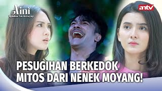 Download lagu Bahaya Mitos Mitos Nenek Moyang Kalau Dilanggar! | Aini Malaikat Tak Bersayap Eps 196 FULL mp3
