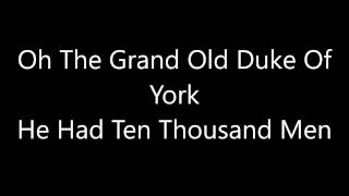 Kidzone The Grand Old Duke of York
