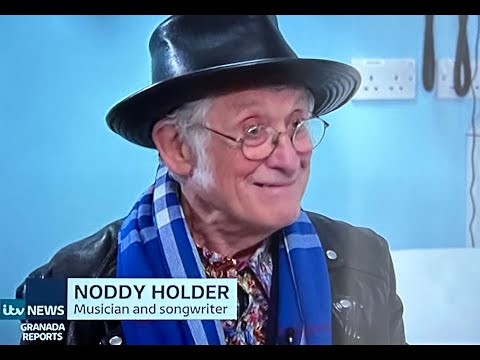 SLADE MUSICIAN & SONGWRITER NODDY HOLDER GRANADA REPORTS 02/11/2023