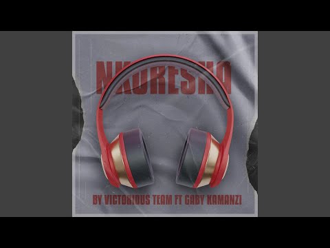 Nkoresha (feat. Gaby Kamanzi)