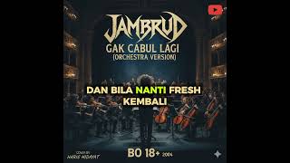 Download lagu Jamrud - Ga Cabul Lagi (Orchestra Version)  mp3