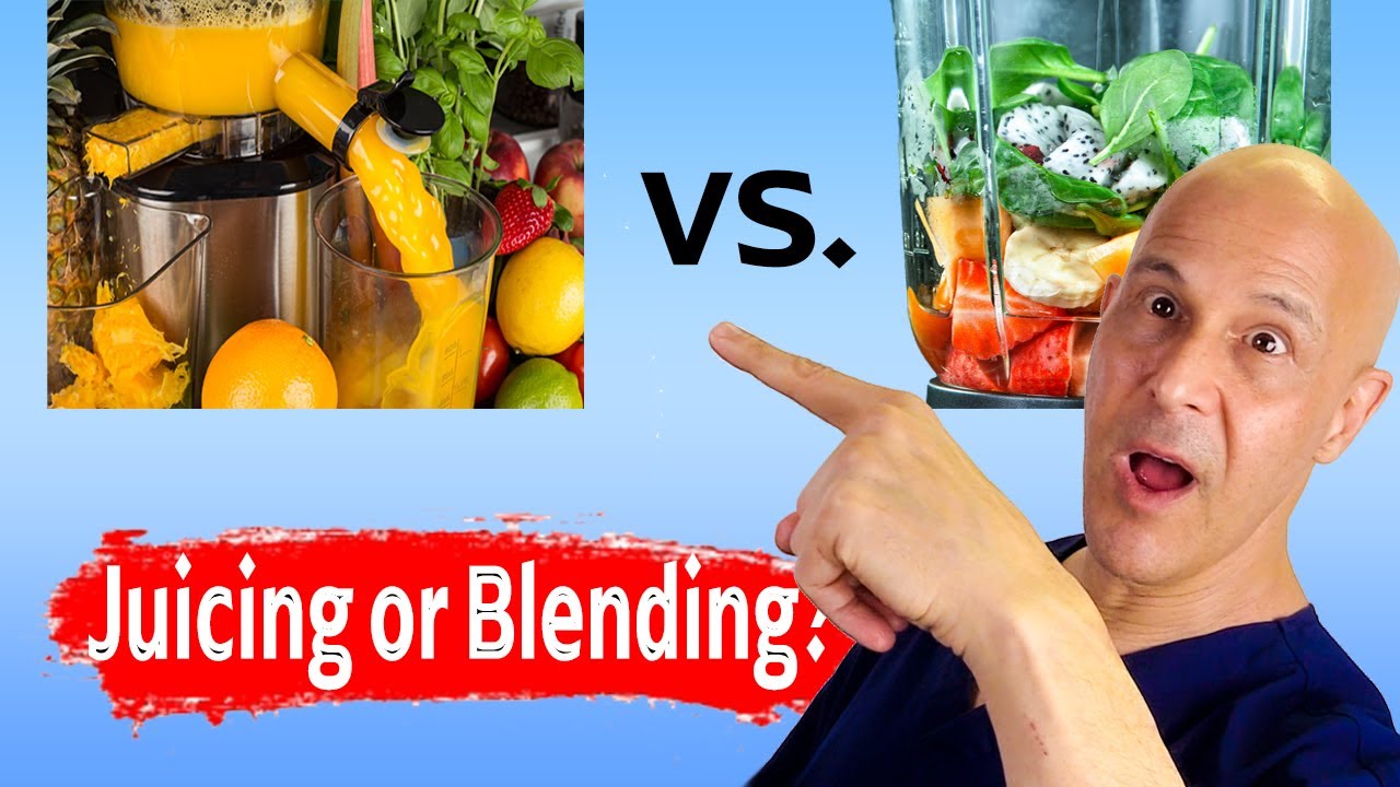 Which is better juicing or blending?