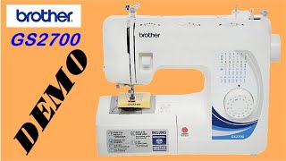 Brother GS2700 Sewing Machine Demo