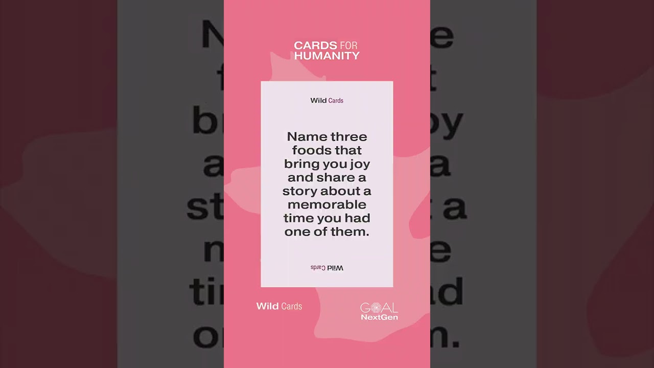 GOAL NextGen Presents Cards for Humanity, a Card Game for People Who Care About the Future.