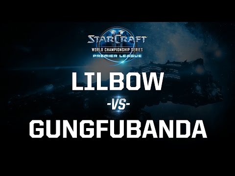 StarCraft 2 - Lilbow vs. GunGFuBanDa (PvP) - WCS Premier League Ro32 - Group E