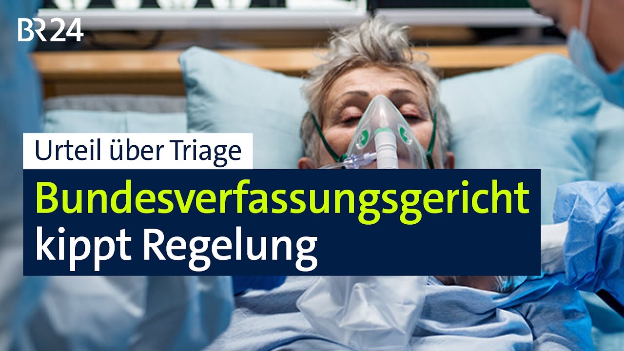 Triage: Karlsruhe kippt Gesetz | BR24