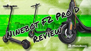 Ninebot F2 Pro D im Test / Review / 900W Peakleistung / 460Wh / E-Scooter mit Straßenzulassung