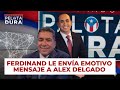 Ferdinand Le Envía Emotivo Mensaje A Alex Delgado