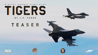 DCS: TIGERS - Teaser (2021)