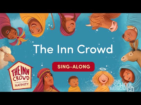 The Inn Crowd - The Inn Crowd Nativity - Sing Along