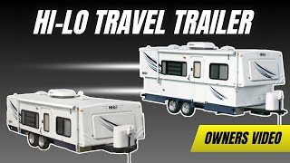 Hi Lo Telescoping Travel Trailer Pop Up Camper Owner's Video