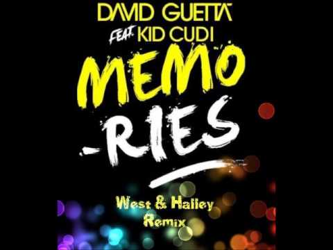 David Guetta ft. Kid Cudi - Memories (West & Halley Remix)