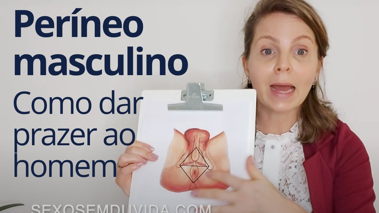 Como estimular o períneo masculino para dar prazer ao homem | Dra. Márcia Oliveira