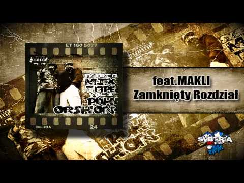 09 . PDH&ORSHON - Zamknięty Rozdział feat. MAKLI
