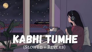 Download lagu Kabhii Tumhe Female Version Slowed And Reverb Pala... mp3
