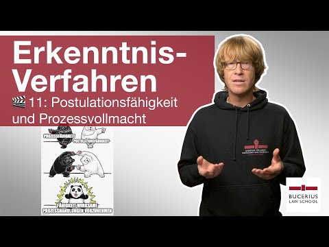 🟥 Postulationsfähigkeit und Prozessvollmacht  | 🎬 11 | ZPO-Erkenntnisverfahren