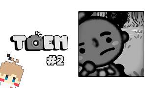 【TOEM #2】カメラ片手に優しい世界を旅しよう【実況】