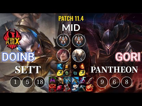 FPX Doinb Sett vs Gori Pantheon Mid - KR Patch 11.4
