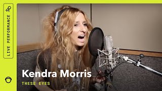 Kendra Morris, &quot;These Eyes&quot;: Rhapsody Radar Sessions