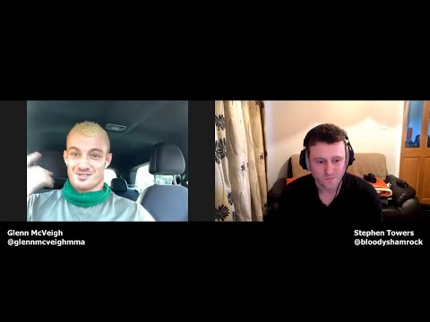 Glenn McVeigh - Pro MMA fighter with Brave Combat Federation and Stephen Towers from Bloody Shamrock