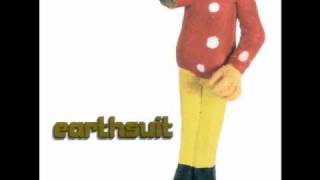 One Time -- Earthsuit