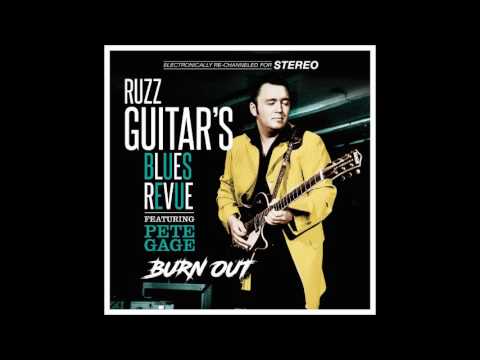 Feel Like I'm Doing Time (feat Pete Gage) - Ruzz Guitar's Blues Revue