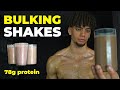 3 High Calorie Bulking Shakes