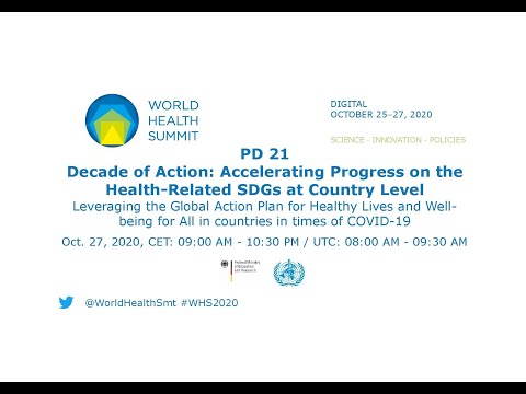 PD 21 - Decade of Action: Accelerating Progress on the Health-Related SDGs at Country Level