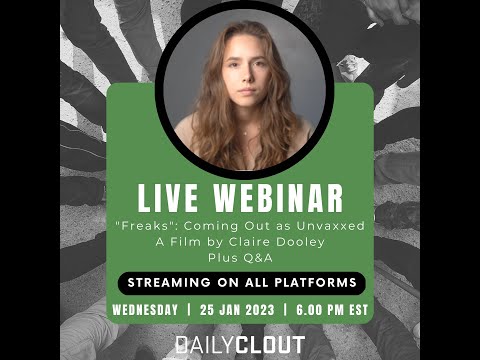 FILM WEBINAR: "Freaks": Coming Out as Unvaxxed