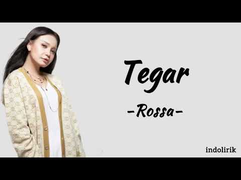 Rossa - Tegar | Lirik Lagu