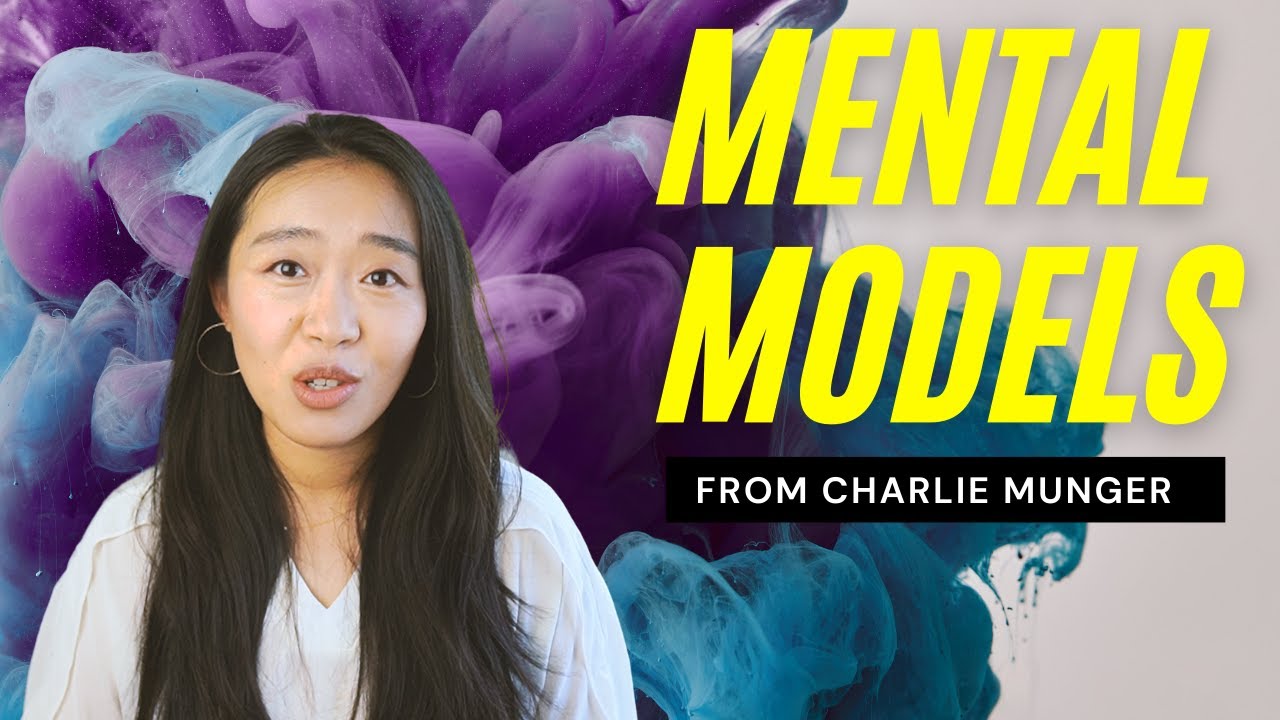 Mental Models Explained: 6 Mental Models from Charlie Munger