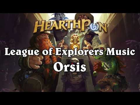 Orsis - League of Explorers Hearthstone Music