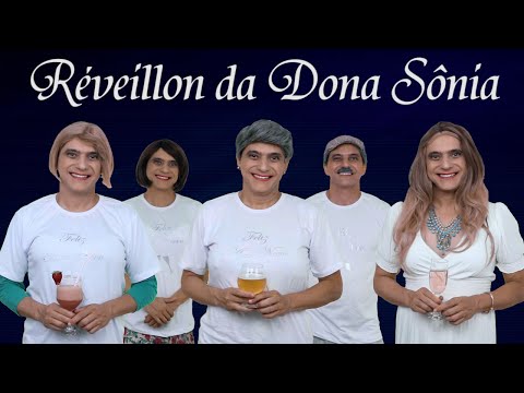 RÉVEILLON da DONA SÔNIA