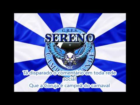 Sereno de Campo Grande 2016 Letra e Samba