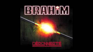 Brahim - Déconnecté (Baco Records) - [Full Album]