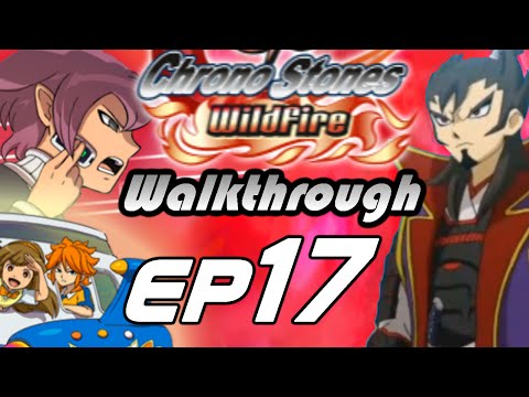 Inazuma Eleven GO Chrono Stones Wildfire Walkthrough Episode 17 - Nobunaga Oda (Chapter 4)