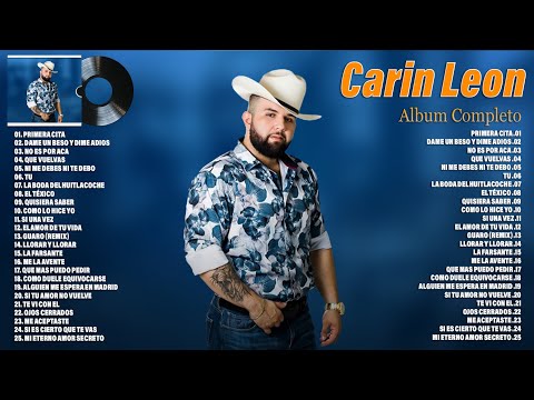 Carin Leon Mix Exitos 2023 - Las Mejores Canciones 2023 - Carin Leon Álbum Completo Mas Popular 2023