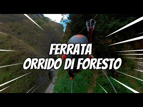 FERRATA ORRIDO DI FORESTO