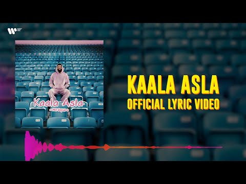 Kaala Asla - MC SQUARE | Simran Chaudhary | Nikhil - Swapnil (Official Lyrical Video)