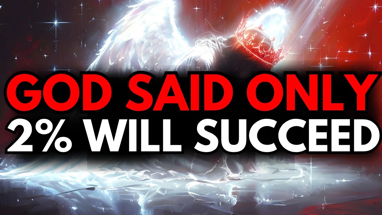 CHOSEN ONE, 98% WILL FAIL BECAUSE OF THIS – UNEXPECTED MESSAGE🙌