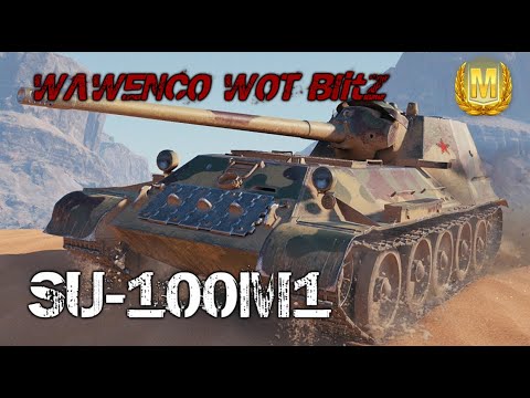 SU-100M1 # 2 Masteries Wot Blitz