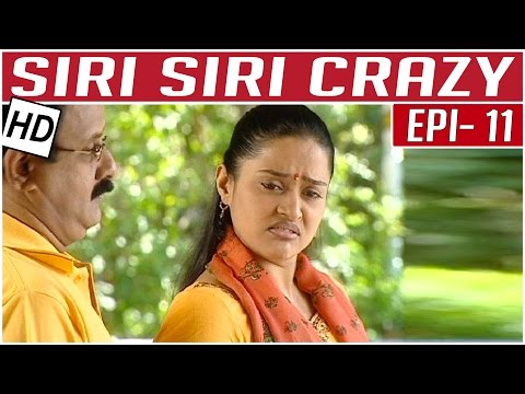 Siri Siri Crazy | Tamil Comedy Serial | Crazy Mohan | Episode 11 | Kalaignar TV