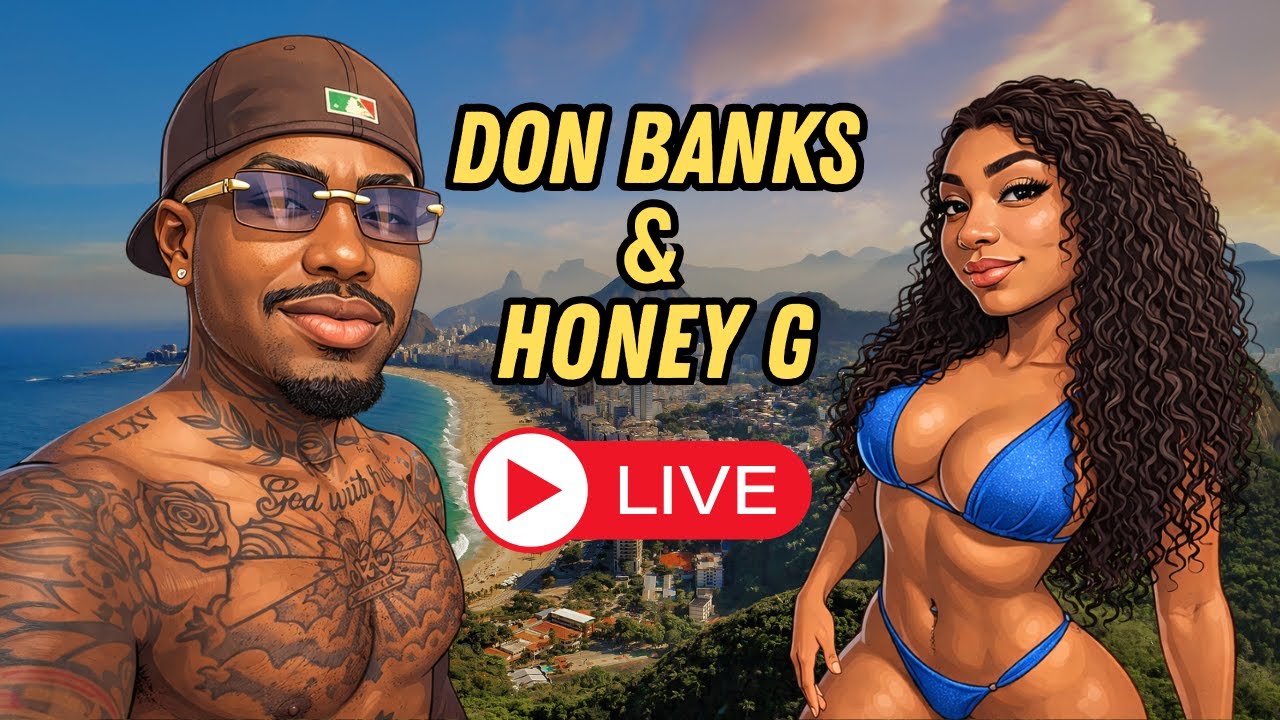 DON BANKS LIVE w/ Honey in Rio! 🇧🇷