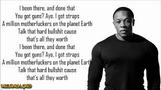 Dr. Dre - Been There, Done That (Lyrics)