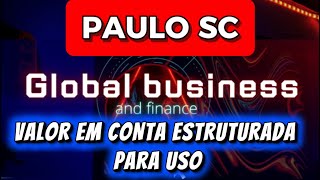 PAULO SC VALOR EM CONTA ESTRUTURADA 